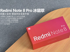 首发6400万四摄 Redmi Note 8 Pro冰翡翠开箱