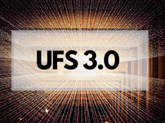 浅论：为什么人们把UFS 3.0作为5G与旗舰的新标杆