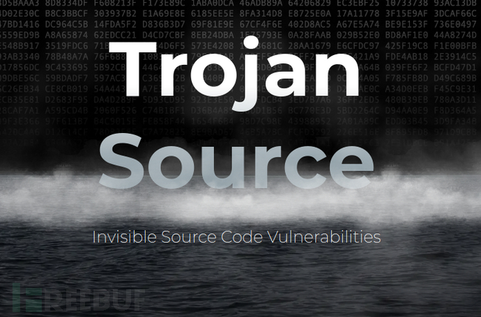 如何用TrojanSourceFinder检测Trojan Source算法漏洞