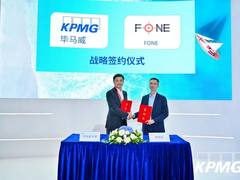 毕马威与FONE进行战略合作签约，携手为中国企业客户打造全新业财一体化管理价值