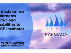 Karmada正式晋级CNCF孵化项目