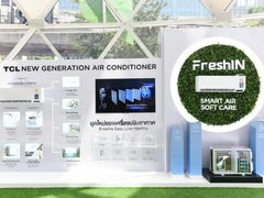 以旗舰产品引领创新发展，TCL空调泰国市场占有率稳居行业第一