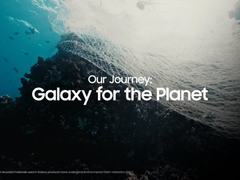 三星推进“Galaxy for the Planet”绿色征程，面向2030再立新目标