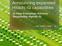 Hitachi Vantara扩展Hitachi iQ功能，加速企业构建负责任的智能体AI