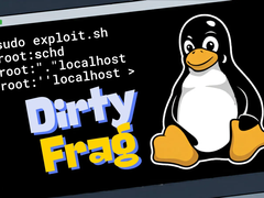 Dirty Frag 漏洞链曝光：影响所有主流 Linux 发行版，可提权至 root
